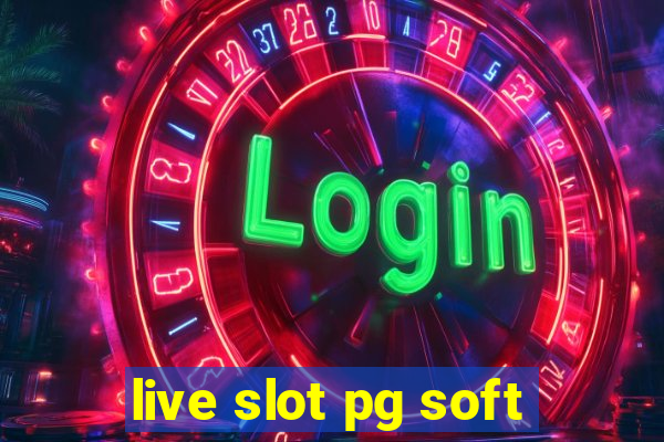 live slot pg soft